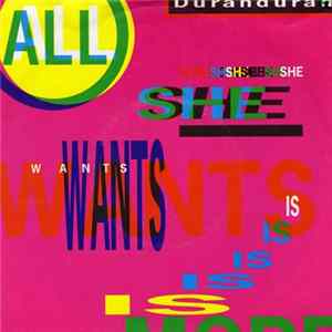 FLAC Duranduran - All She Wants Is