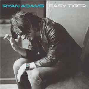 FLAC Ryan Adams - Easy Tiger