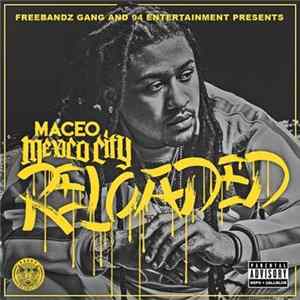 FLAC Maceo - Mexico City: Reloaded