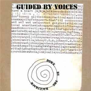 FLAC Guided By Voices - Down By The Racetrack