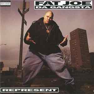 FLAC Fat Joe Da Gangsta - Represent