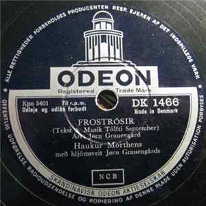 FLAC Haukur Morthens Með Hljómsveit Jörn Grauengårds - Frostrósir / Rock Calypso Í Réttunum