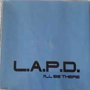FLAC L.A.P.D. - I'll Be There