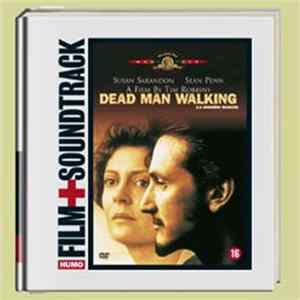 FLAC Various - Dead Man Walking (Music From And Inspired By The Motion Picture) - Film + Soundtrack