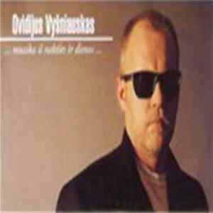 FLAC Ovidijus Vyšniauskas - ...Muzika Iš Nakties Ir Dienos...