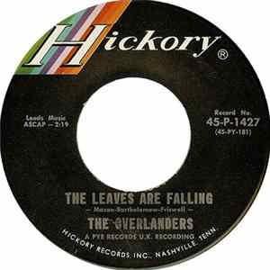 FLAC The Overlanders - The Leaves Are Falling / Shanghai Rooster