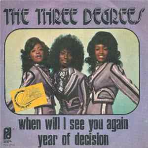 FLAC The Three Degrees - When Will I See You Again / Year Of Decision
