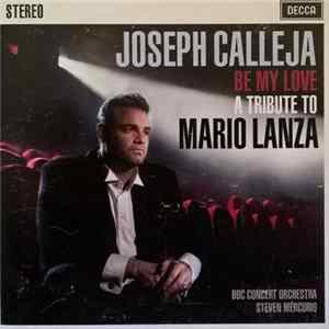 FLAC Joseph Calleja - Be My Love (A Tribute To Mario Lanza)