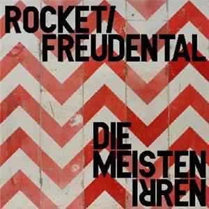 FLAC Rocket/Freudental - Die Meisten Irren