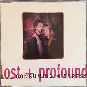 FLAC Lost & Profound - All Consuming Mistress