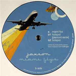 FLAC Jaxson - Miami Flys