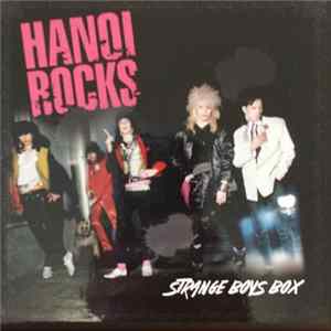 FLAC Hanoi Rocks - Strange Boys Box