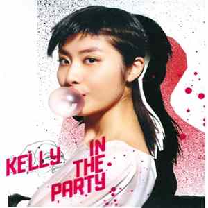 FLAC Kelly - In The Party