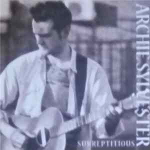 FLAC Archie Sylvester - Surreptitious