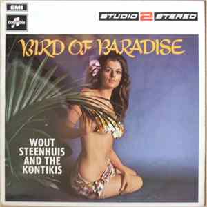 FLAC Wout Steenhuis And The Kontikis - Bird Of Paradise