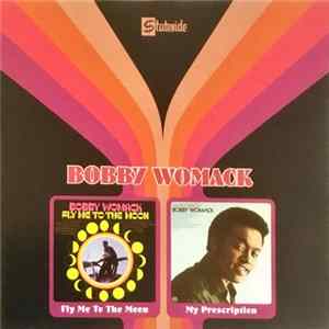FLAC Bobby Womack - Fly Me To The Moon / My Prescription