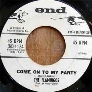 FLAC The Flamingos - Come On To My Party / (Talk About) True Love