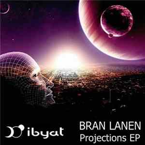 FLAC Bran Lanen - Projections EP