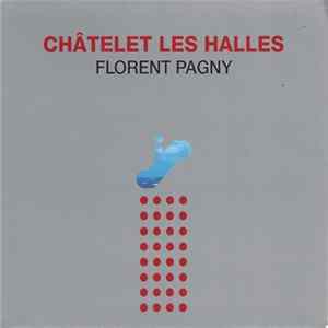 FLAC Florent Pagny - Châtelet Les Halles