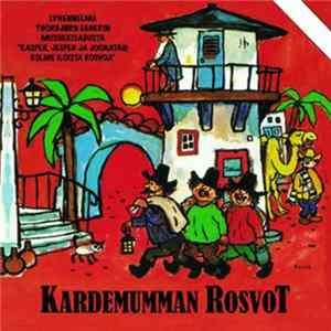 FLAC Kardemumman Orkesteri Ja Kuoro - Kardemumman Rosvot
