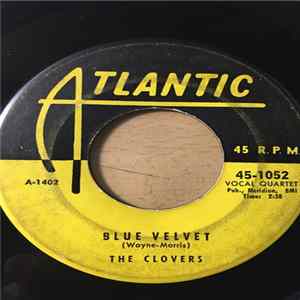 FLAC The Clovers - Blue Velvet / If You Love Me (Why Don't You Tell Me So)