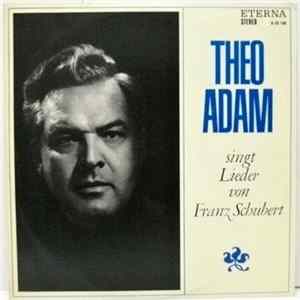 FLAC Theo Adam - Singt Lieder Von Franz Schubert