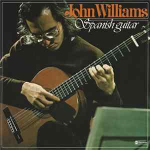 FLAC John Williams - Spanish Guitar