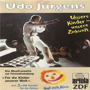 FLAC Udo Jürgens - Unsere Kinder - Unsere Zukunft