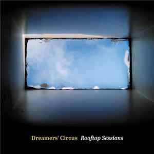 FLAC Dreamers' Circus - Rooftop Sessions