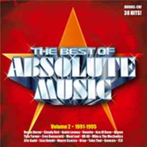 FLAC Various - The Best Of Absolute Music (Volume 2 - 1991-1995)