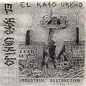 FLAC El Kaso Urkijo - Industrial Destruction
