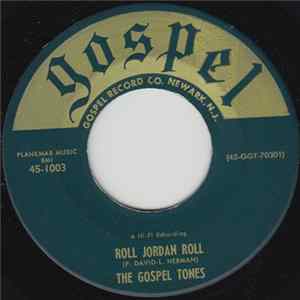 FLAC The Gospel Tones - Roll Jordan Roll / How Long Has It Been Since You Prayed
