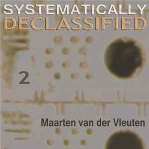 FLAC Maarten van der Vleuten - Systematically Declassified 2