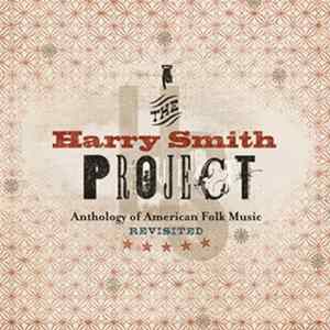 FLAC Various - The Harry Smith Project Live