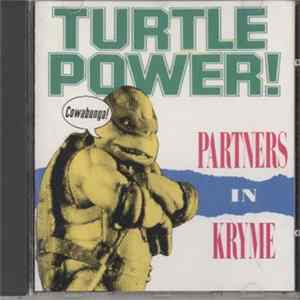 FLAC Partners In Kryme - Turtle Power
