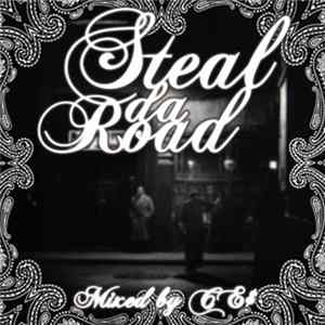 FLAC CE$ - Steal Da Road