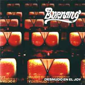 FLAC Burning - Desnudo En El Joy