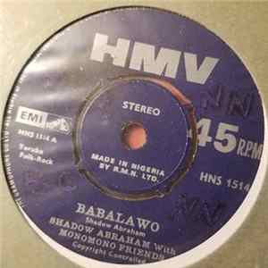 FLAC Shadow Abraham With Monomono Friends - Babalawo
