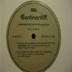 FLAC Polegar - 4 Sucessos De Ouro Do Polegar