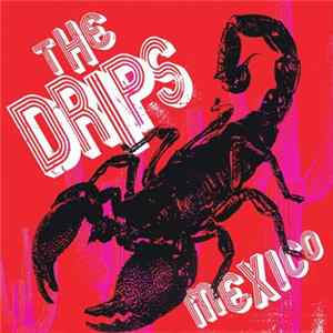 FLAC The Drips - Mexico