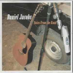 FLAC Daniel Jacobs - Notes From The Road