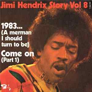 FLAC Jimi Hendrix - 1983... (A Merman I Should Turn To Be)