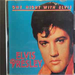 FLAC Elvis Presley - One Night With Elvis