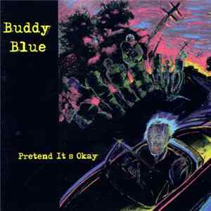 FLAC Buddy Blue - Pretend It's Okay