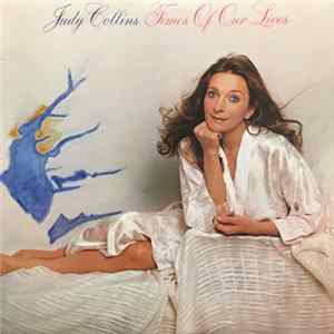 FLAC Judy Collins - Times Of Our Lives