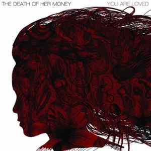 FLAC The Death Of Her Money - You Are Loved