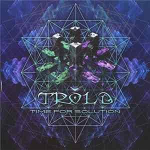 FLAC Trold - Time For Solution
