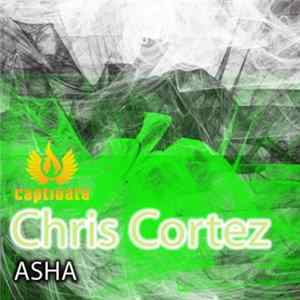 FLAC Chris Cortez - Asha