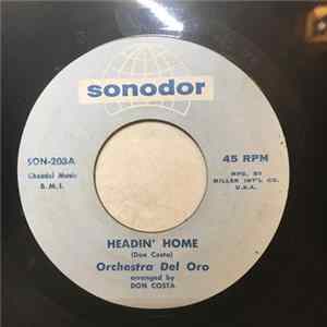 FLAC Orchestra Del Oro - Headin' Home / Yes, Oh Yes