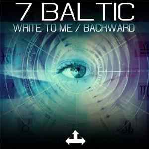 FLAC 7 Baltic - Write To Me / Backward